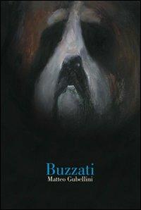 Buzzati - Matteo Gubellini - copertina