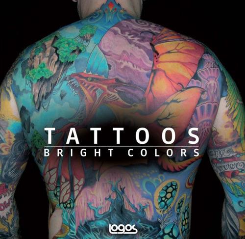 Tattoo. Bright color. Ediz. italiana, tedesca, inglese e francese - copertina