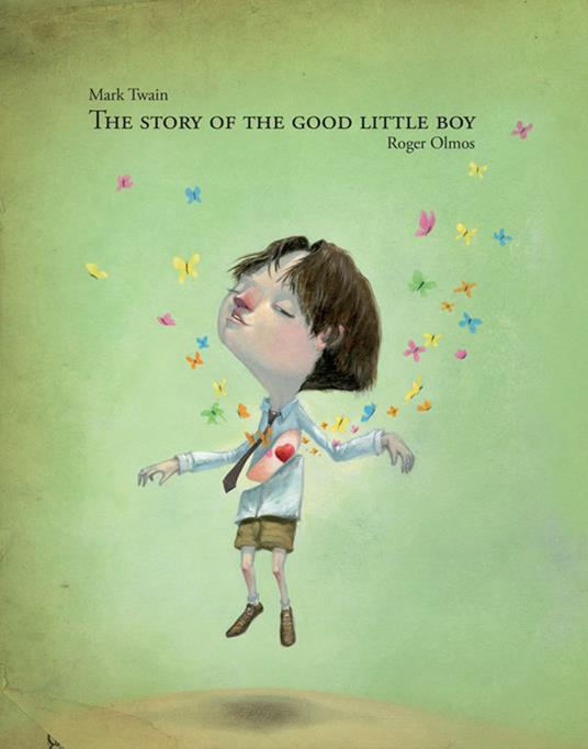 The story of the good little boy - Mark Twain - copertina