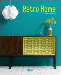 Retro home - Katherine Sorell - copertina