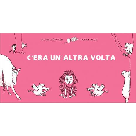 C'era un'altra volta - Muriel Zürcher - copertina