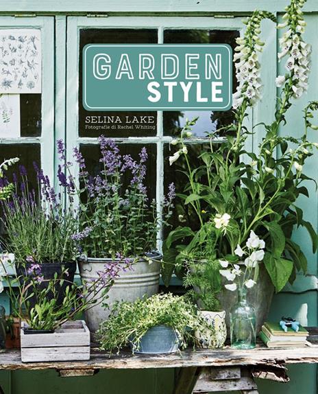 Garden style - Selina Lake - copertina