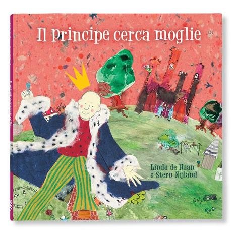 Il principe cerca moglie - Linda De Haan,Stern Nijland - copertina
