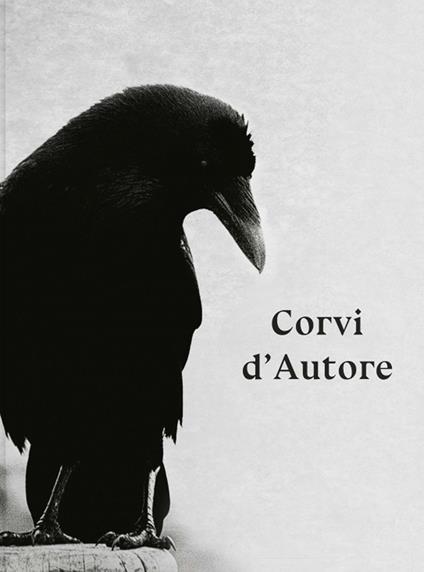 Corvi d'autore - Angus Hyland,Caroline Roberts - copertina