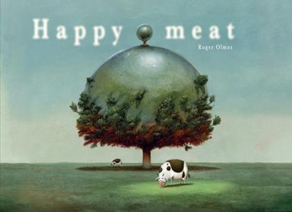 Happy meat - Roger Olmos - copertina