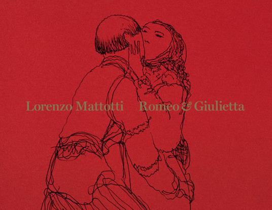 Romeo & Giulietta - Lorenzo Mattotti - copertina