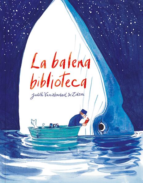 La balena biblioteca - Zidrou,Judith Vanistendael - copertina