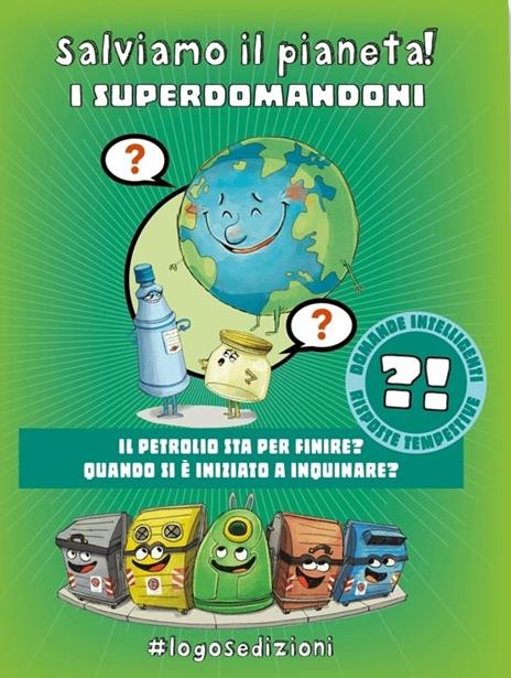 Salviamo il pianeta! I Superdomandoni - copertina