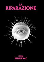 La riparazione. Ediz. illustrata