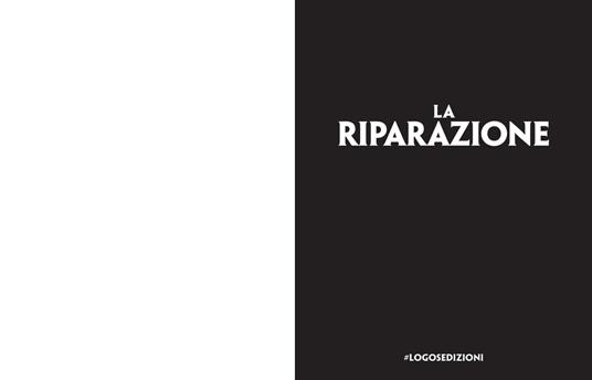 La riparazione. Ediz. illustrata - Nina Bunjevac - 2