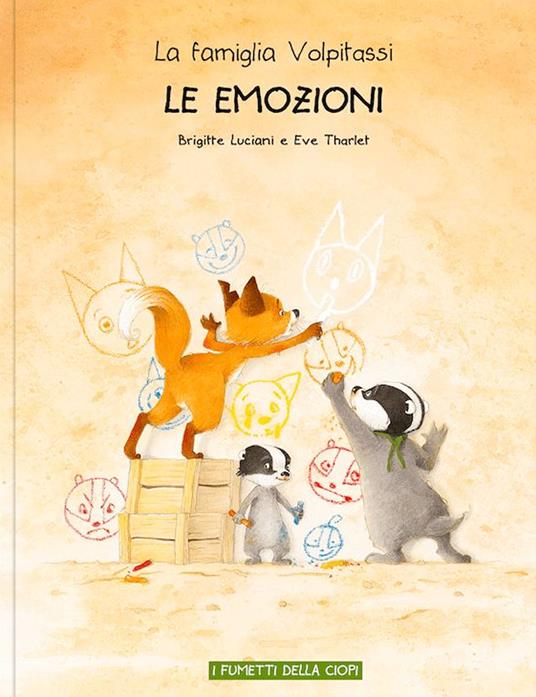 Le emozioni. La famiglia Volpitassi racconta - Brigitte Luciani - copertina