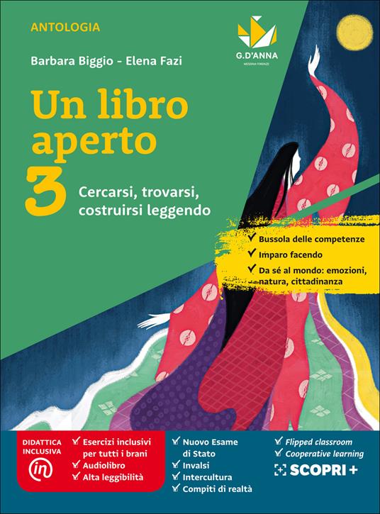  Un libro aperto. Cercarsi, trovarsi, costruirsi leggendo. Con Bussola delle competenze, Quaderno delle competenze. Con e-book. Con espansione online. Vol. 3