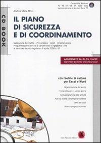 Il piano di sicurezza e di coordinamento. Con CD-ROM - Andrea M. Moro - copertina