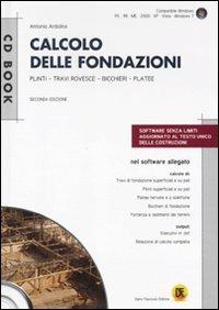 Calcolo delle fondazioni. Con CD-ROM - Antonio Ardolino - copertina