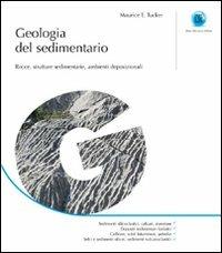 Geologia del sedimentario - Maurice E. Tucker - copertina