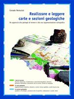 Realizzare e leggere carte e sezioni geologiche