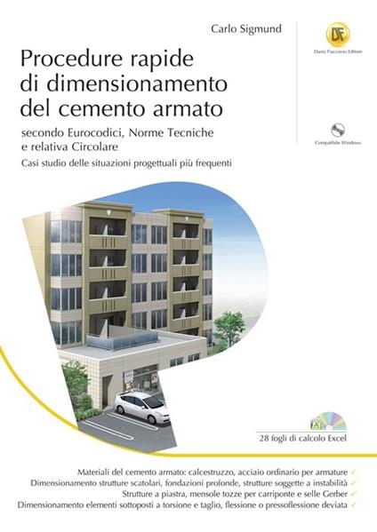 Procedure rapide di dimensionamento del cemento armato. Con CD-ROM - Carlo Sigmund - copertina