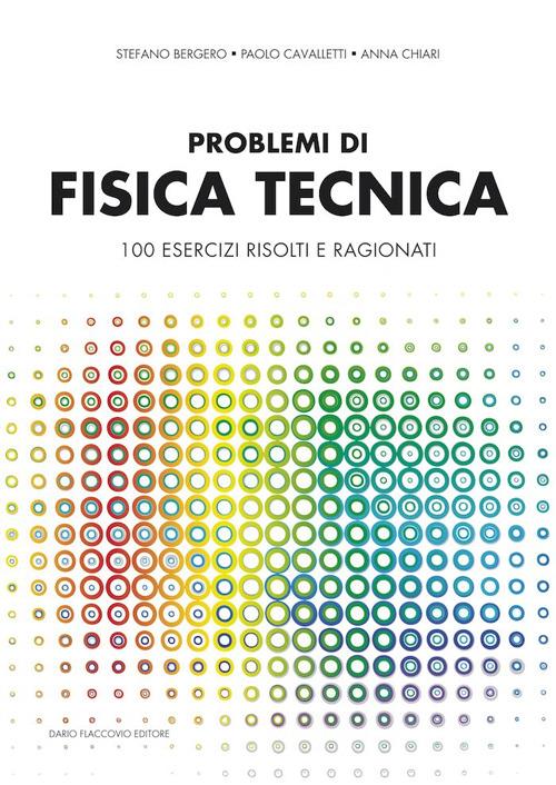 Tutti i problemi non risolti nel testo “Problemi di Esercizi svolti di Fisica 2 