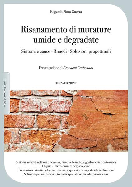 Risanamento di murature umide e degradate. Sintomi e cause, rimedi, soluzioni progettuali - Edgardo Pinto Guerra - copertina