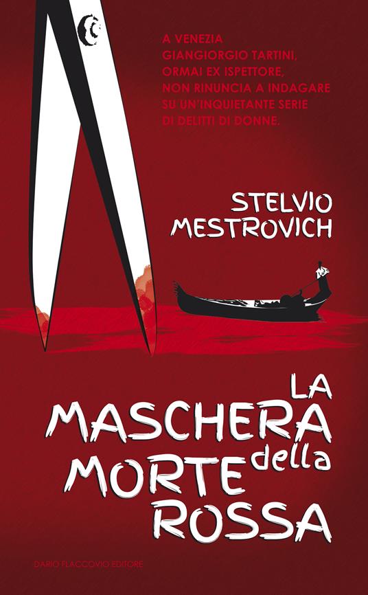 La maschera della morte rossa - Stelvio Mestrovich - ebook