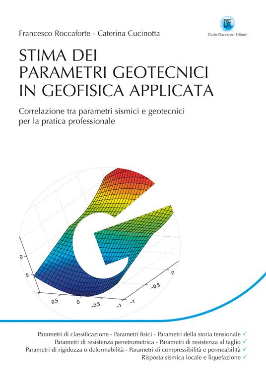 Stima dei parametri geotecnici in geofisica applicata - Caterina Cucinotta,Francesco Roccaforte - ebook