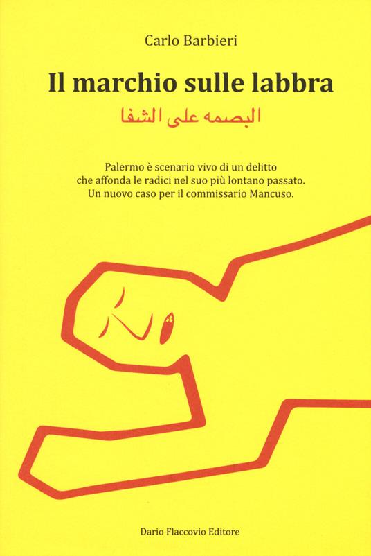 Il marchio sulle labbra - Carlo Barbieri - copertina