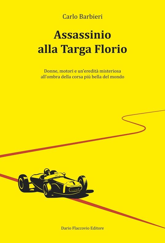 Assassinio alla Targa Florio - Carlo Barbieri - copertina