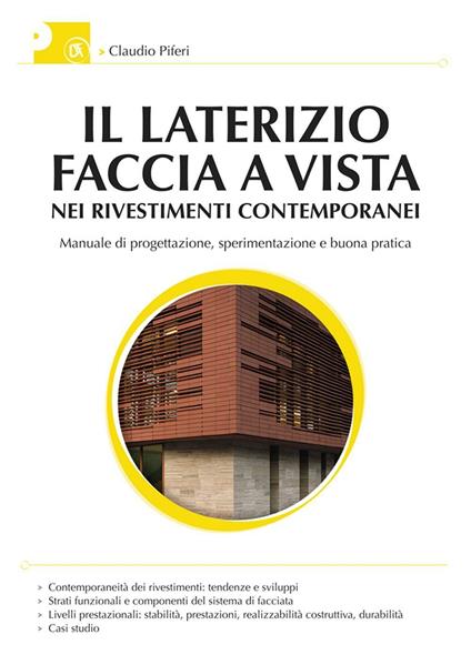 Il laterizio faccia a vista nei rivestimenti contemporanei - Claudio Piferi - copertina
