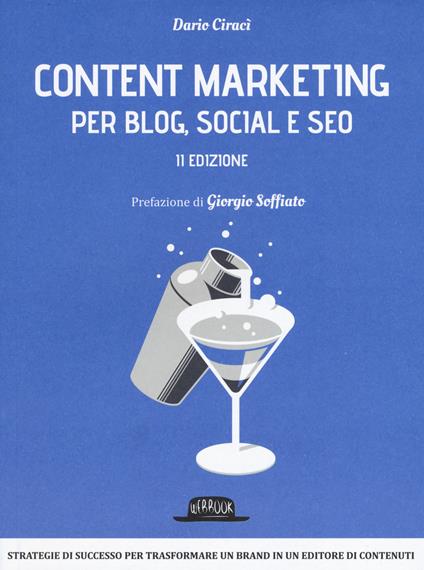 Content marketing per blog, social e SEO - Dario Ciracì - copertina