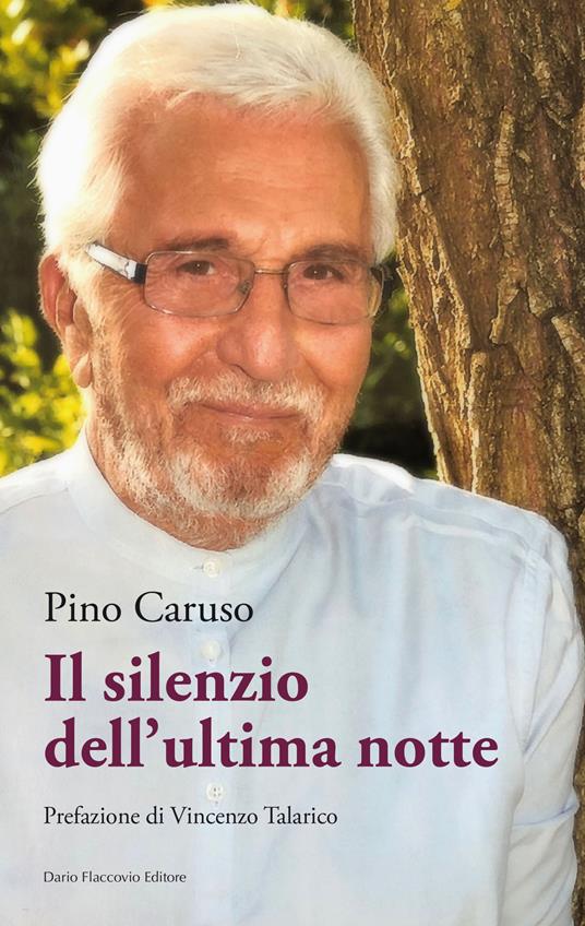 Il silenzio dell'ultima notte - Pino Caruso - copertina