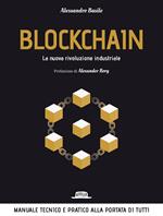 Blockchain. La nuova rivoluzione industriale