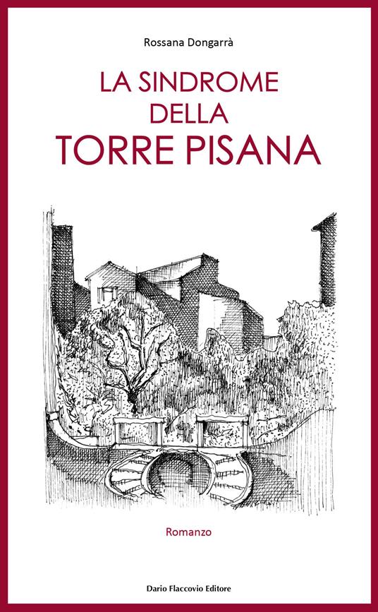 La sindrome della torre pisana - Rossana Dongarrà - copertina