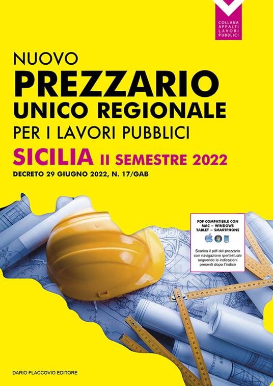 Prezzario unico per le opere pubbliche regione Sicilia II semestre 2022. Decreto 29 giugno 2022, N. 17/Gab - copertina