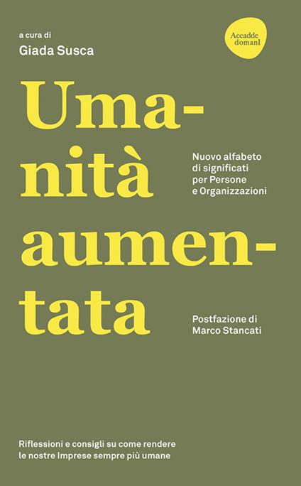 Umanità aumentata. Nuovo alfabeto di significati per persone e organizzazioni - copertina