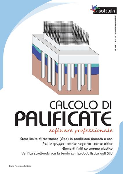 Calcolo di palificate. Software professional - Camillo Antonino Testa - copertina