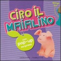 Il maialino. Libro pop-up - Julie Clough - copertina