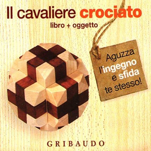 Il cavaliere crociato. Con gadget - copertina