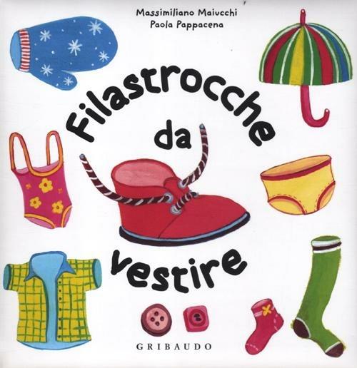 Filastrocche da vestire - Massimiliano Maiucchi - copertina