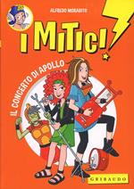 Il concerto di Apollo. I mitici!