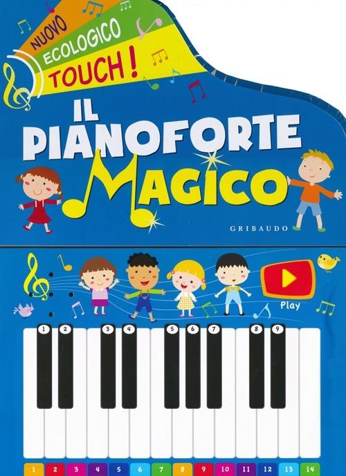Il pianoforte magico. Ediz. illustrata - copertina