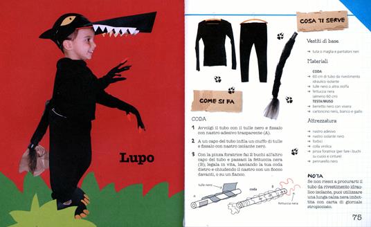 Gioca e crea i tuoi travestimenti. Con materiali di recupero. Ediz. illustrata - Irene Mazza - 4