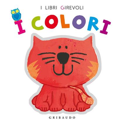 I colori. Ediz. illustrata - copertina