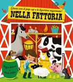 Nella fattoria. Gioca con il pop-up e le figurine sagomate!