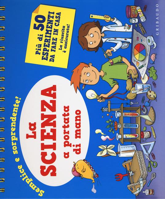 La scienza a portata di mano - Melanie Pérez,Alice Vettoretti,Laure Cacouault - copertina