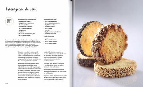 Il pane della vita. Ricette con ingredienti di qualità e dall'alto valore nutritivo per scoprire il gusto di ciò che fa bene - Sara Papa - 5