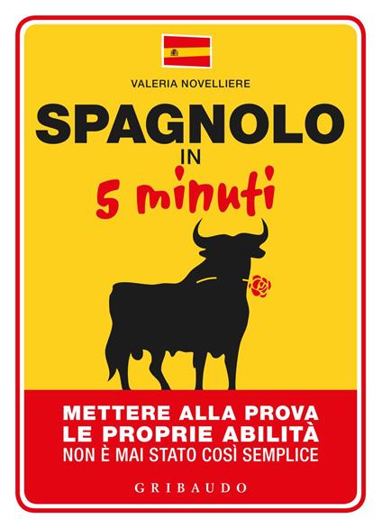 Spagnolo in 5 minuti - Valeria Novelliere - copertina