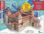 Il castello estense. Meraviglie d'Italia da costruire. Ediz. a colori. Con gadget