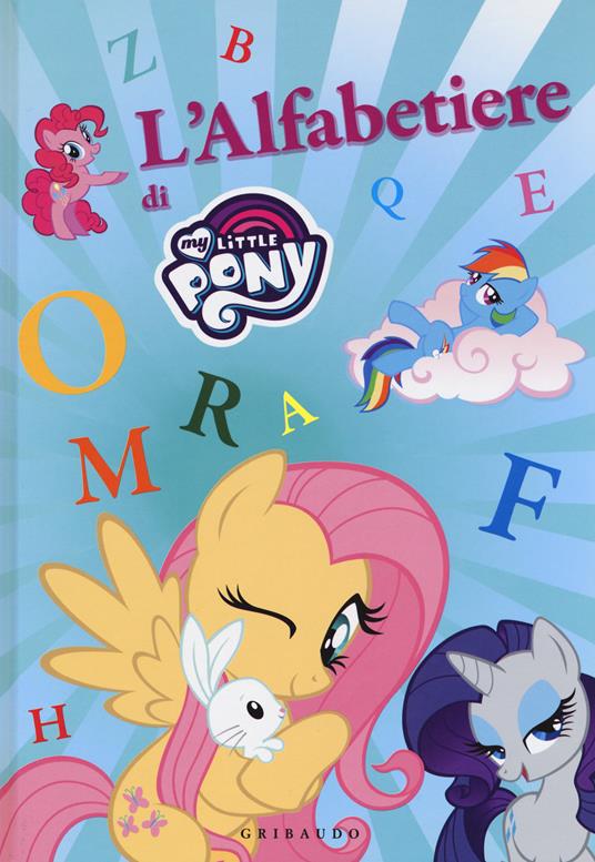 L' alfabetiere di My Little Pony. Ediz. a colori - copertina