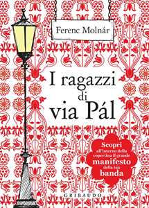 Libro I ragazzi di via Pál. Con Poster Ferenc Molnár