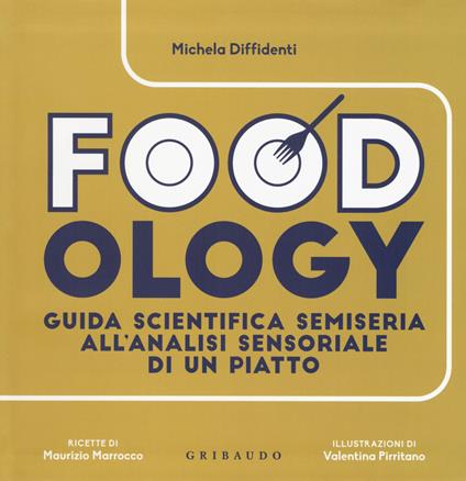 Foodology - Michela Diffidenti - copertina